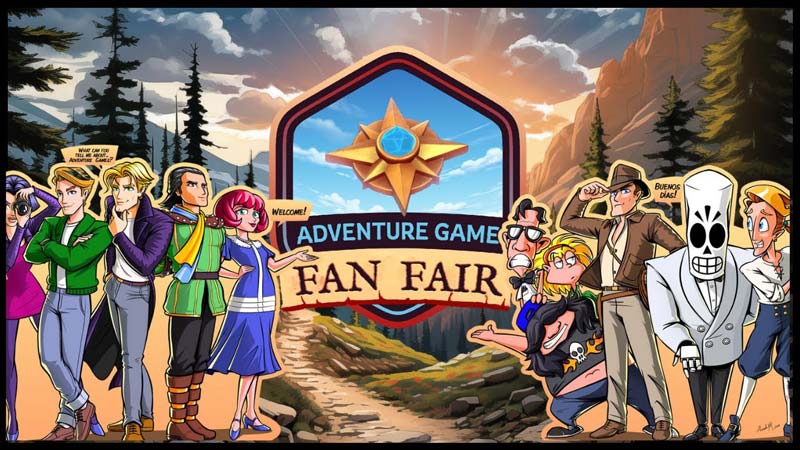 Adventure Games ARE NOT DEAD - Adventure Game Fan Fair